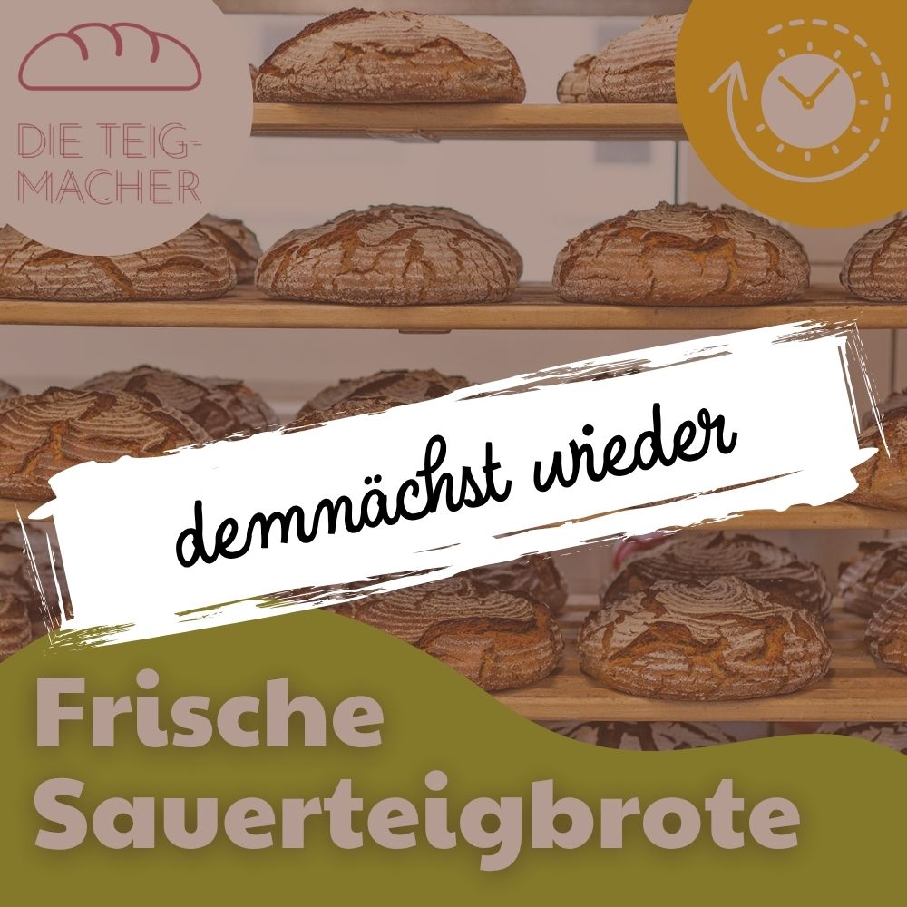 Akionsbild der Sauerteigbrote mit Broten im Hintergrund und dem Text demnächst wider